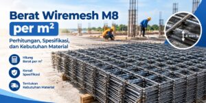 Read more about the article Berat Wiremesh m8 Per M2